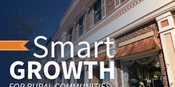 Smart Growth for Rural Communities